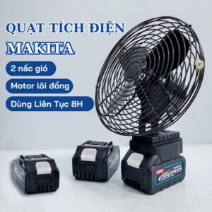Quạt tích điện Makita chính hãng – Bền bỉ, mạnh mẽ, dùng mọi lúc mọi nơi